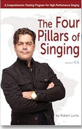 The Four Pillars of Singing, Robert Lunte