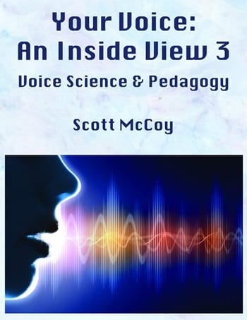Your Voice An Inside View, Scott McCoy